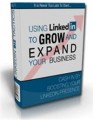 Linkedin To Grow And Expand Your Business Personal Use ...