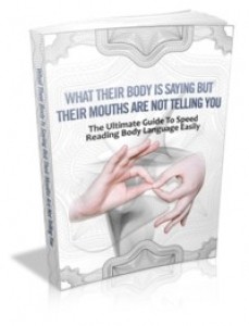 What Their Body Is Saying But Their Mouths Are Not Telling You Mrr Ebook