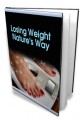 Lose Weight Naturally Give Away Rights Ebook 