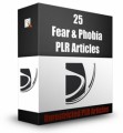 25 Fear And Phobia Plr Articles PLR Article