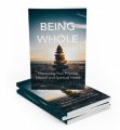 Being Whole MRR Ebook