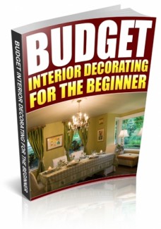Budget Interior Decorating For The Beginner PLR Ebook With Audio