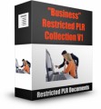 Business Restricted Plr Collection V1 PLR Article