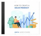 How To Create A Solid Product MRR Audio