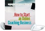 How To Start An Online Coaching Business MRR Ebook With ...