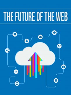 The Future Of The Web Give Away Rights Ebook