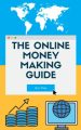 The Online Money Making Guide MRR Ebook