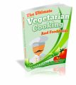 The Ultimate Vegetarian Cooking And Food Guide Resale ...