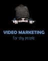 Video Marketing For Shy People PLR Ebook