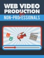 Web Video Production Give Away Rights Ebook 