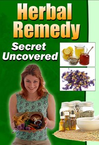 Herbal Remedy Secret Uncovered PLR Ebook