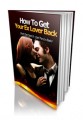 How To Get Your Ex Lover Back MRR Ebook 