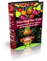 Nutrition For Kids Give Away Rights Ebook 
