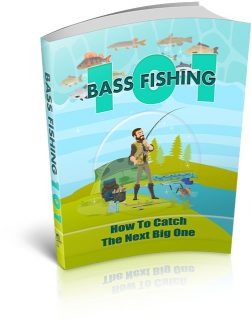 Bass Fishing 101 PLR Ebook