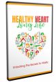 Healthy Heart Long Life – Video Upgrade MRR Video ...