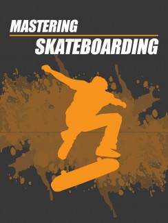 Mastering Skateboarding MRR Ebook