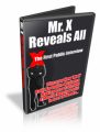 Mr X First Ever Interview PLR Audio