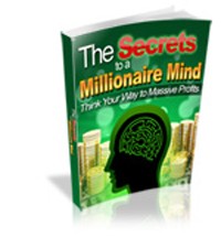 Secrets To A Millionaire Mind Give Away Rights Ebook