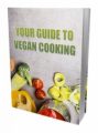 Your Guide To Vegan Cooking PLR Ebook