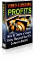 Video Blogging Profits Plr Ebook