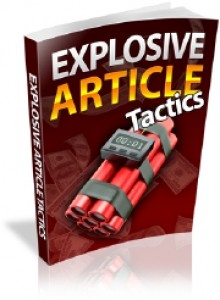 Explosive Article Tactics Plr Ebook