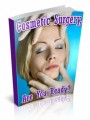 Cosmetic Surgery Are You Ready PLR Ebook