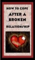 How To Cope After A Broken Relationship PLR Ebook