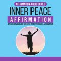 Inner Peace Affirmation MRR Audio