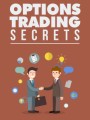 Options Trading Secret Give Away Rights Ebook 