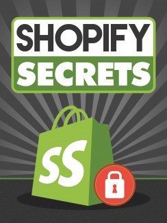 Shopify Secrets Give Away Rights Ebook