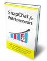 Snapchat For Entrepreneurs MRR Ebook