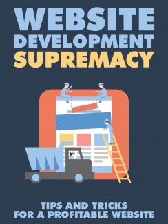 Website Development Supremacy Give Away Rights Ebook