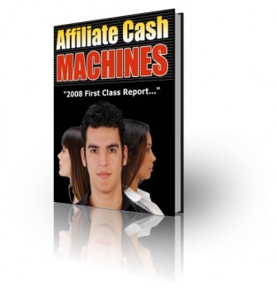Affiliate Cash Machines Plr Ebook