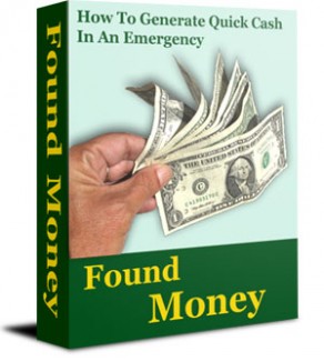 Found Money – 101 Ways To Raise Emergency Money Resale Rights Ebook