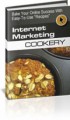 Internet Marketing Cookery Parts 1 And 2 Resale Rights Ebook