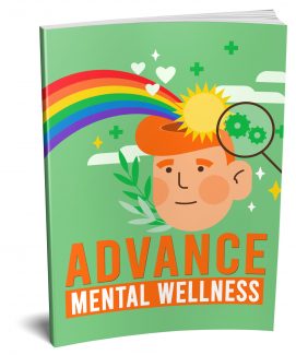 Advance Mental Wellness PLR Ebook