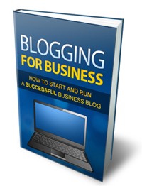 Blogging For Business MRR Ebook
