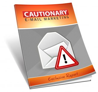 Cautionary Email Marketing MRR Ebook