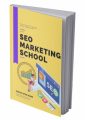 Seo Marketing School MRR Ebook
