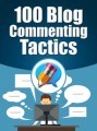 100 Blog Commenting Tactics Give Away Rights Ebook 