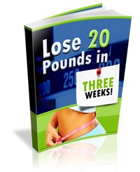 Lose 20 Pounds In Three Weeks MRR Ebook