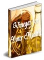 Vinegar For Your Health Resale Rights Ebook