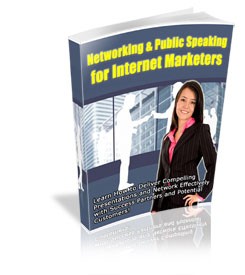 Networking  Public Speaking For Internet Marketers PLR Ebook