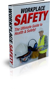 Workplace Safety Plr Ebook