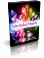 Video Product Perfection Mrr Ebook