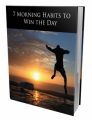 7 Morning Habits To Win The Day MRR Ebook With Audio