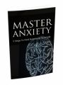 Master Anxiety MRR Ebook With Audio