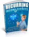 Recurring Income Secrets PLR Ebook