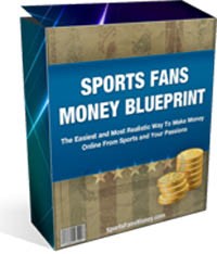 Sports Fans Money Blueprint Personal Use Ebook