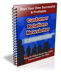Customer Relations Newsletter PLR Autoresponder Messages